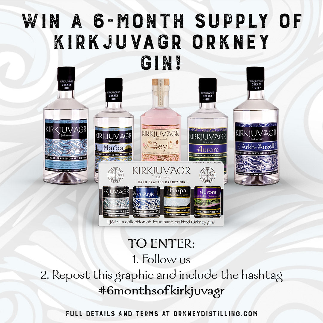 Win a 6-Month Supply of Orkney Gin!
